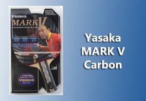 Yasaka Mark V Carbon Racket